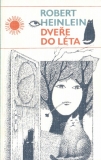 Heinlein, R.A.: DVEŘE DO LÉTA