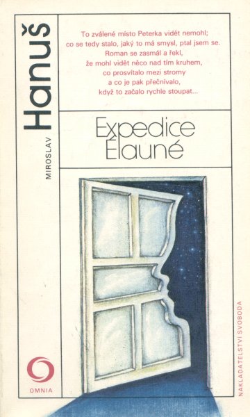 Hanuš, Miroslav: EXPEDICE ELAUNÉ