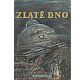 Němcov, V.: ZLATÉ DNO