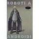 antologie: ROBOTI A ANDROIDI