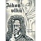 Hlaváček, H.: ZÁKON VLKŮ