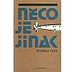 Neff, O.: NĚCO JE JINAK