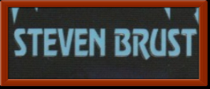 Brust, Steven