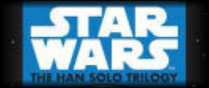 • HAN SOLO 1-3