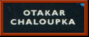 Chaloupka, Otakar