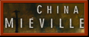 Miéville, China