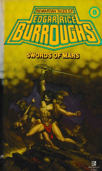 Burroughs, E.R.: SWORDS OF MARS