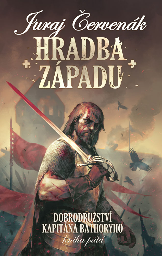 Červenák, Juraj: HRADBA ZÁPADU