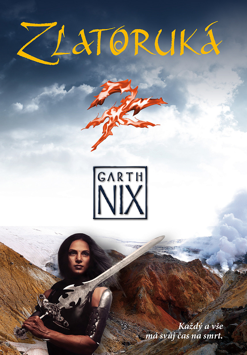 Nix, Garth: ZLATORUKÁ