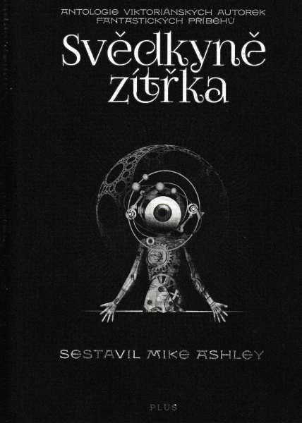 antologie: SVĚDKYNĚ ZÍTŘKA