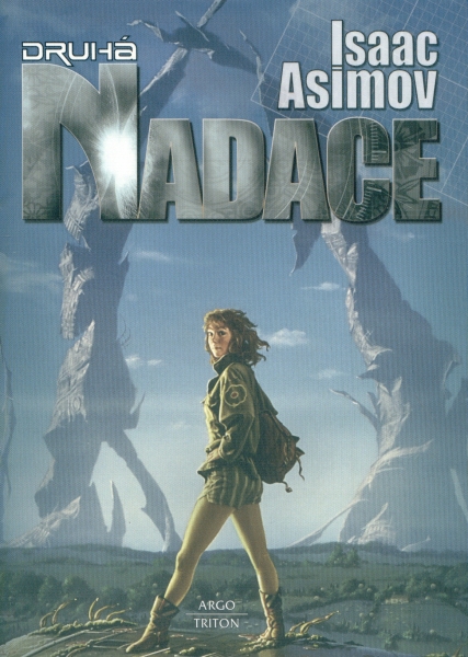Asimov, Isaac: DRUHÁ NADACE