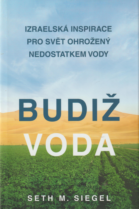 Siegel, Seth: BUDIŽ VODA