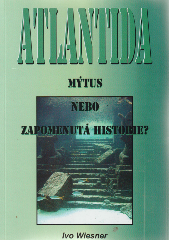 Wiesner, Ivo: ATLANTIDA