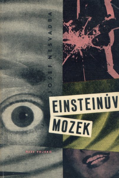 Nesvadba, Josef: EINSTEINŮV MOZEK