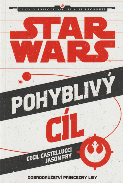 Castellucci, Cecil: POHYBLIVÝ CÍL