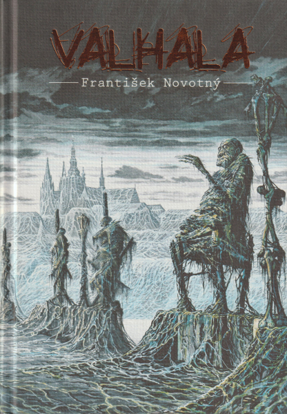 Novotný, František: VALHALA