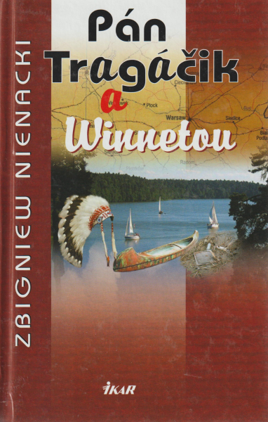 Nienacki, Zbigniew: PÁN TRAGÁČIK A WINNETOU
