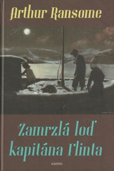 Ransome, Arthur: ZAMRZLÁ LOĎ KAPITÁNA FLINTA
