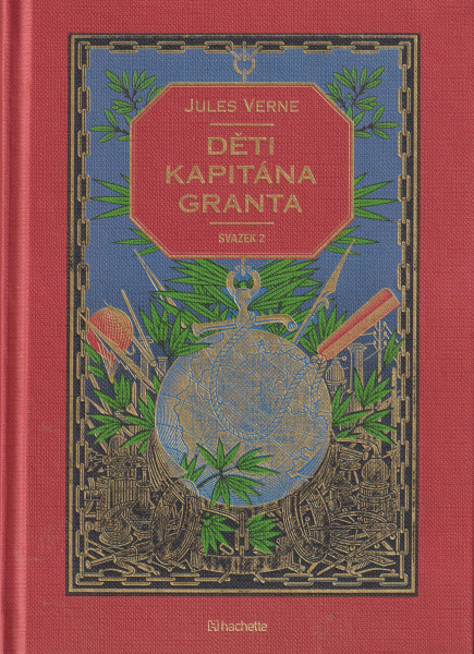 Verne, Jules: DĚTI KAPITÁNA GRANTA 2 /Hachette/
