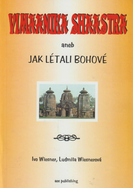 Wiesner, Ivo: WIMAANIKA SHAASTRA