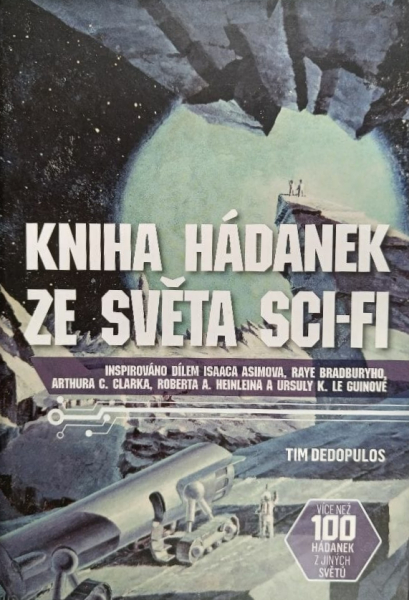 Dedopulos, Tim: KNIHA HÁDANEK ZE SVĚTA SCI-FI