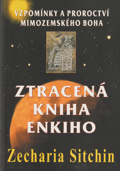 Sitchin, Zecharia: ZTRACENÁ KNIHA ENKIHO