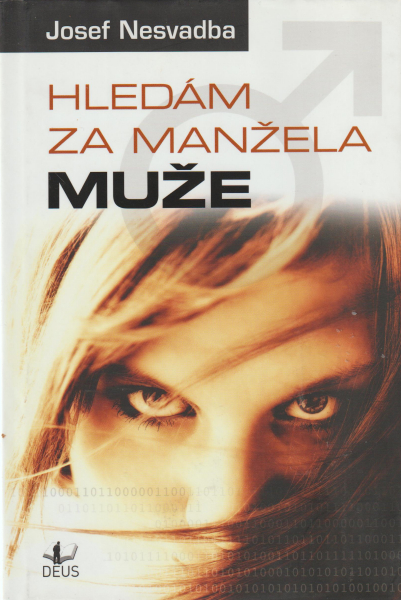 Nesvadba, Josef: HLEDÁM ZA MANŽELA MUŽE
