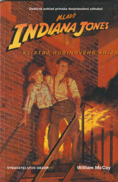 McCay, William: MLADÝ INDIANA JONES A KLIATBA RUBÍNOVÉHO KRÍŽA