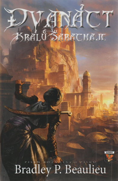 Beaulieu, Bradley P.: DVANÁCT KRÁLŮ ŠARACHAJE