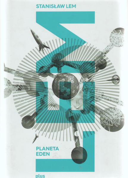 Lem, Stanislaw: PLANETA EDEN