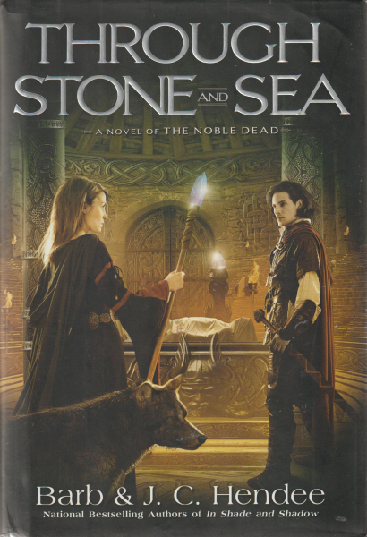 Hendee, Barb: THROUGH STONE AND SEA