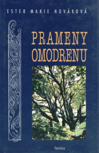 Nováková, Ester M.: PRAMENY OMODRENU