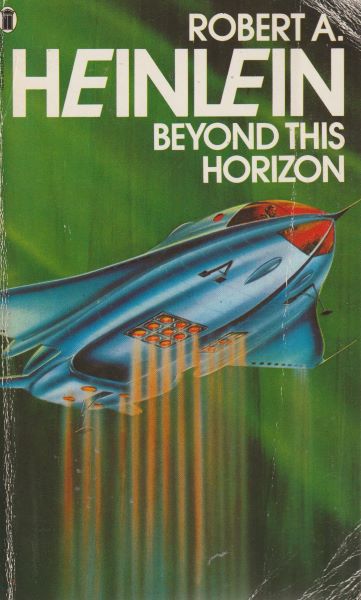 Heinlein, Robert A.: BEYOND THIS HORIZON