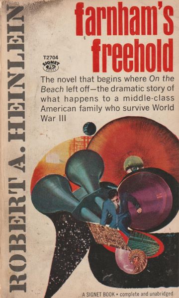Heinlein, Robert A.: FARNHAM´S FREEHOLD