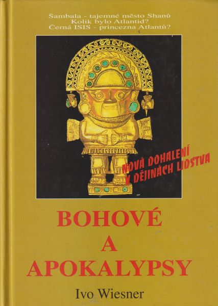 Wiesner, Ivo: BOHOVÉ A APOKALYPSY