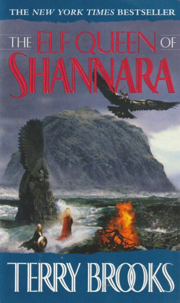 Brooks, Terry: THE ELF QUEEN OF SHANNARA