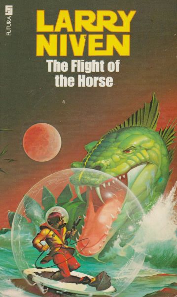 Niven, Larry: THE FLIGHT OF THE HORSE