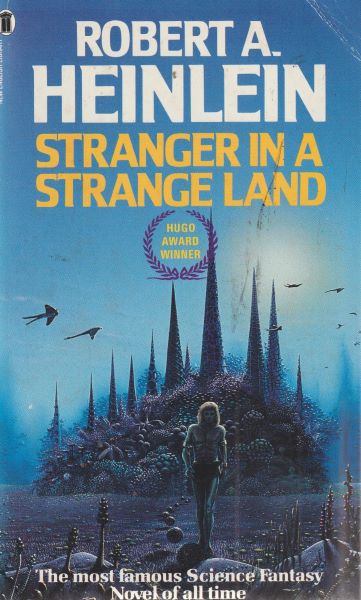 Heinlein, Robert A.: STRANGER IN A STRANGE LAND