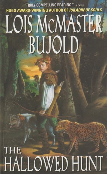 Bujold, Lois: THE HALLOWED HUNT