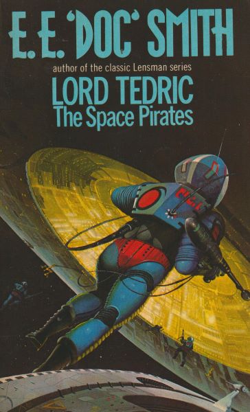 Smith, E.E.: LORD TEDRIC - THE SPACE PIRATES