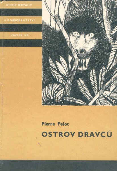 Pelot, Pierre: OSTROV DRAVCŮ