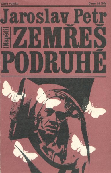 Petr, Jaroslav: ZEMŘEŠ PODRUHÉ