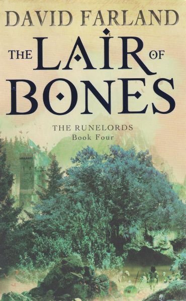 Farland, David: THE LAIR OF BONES