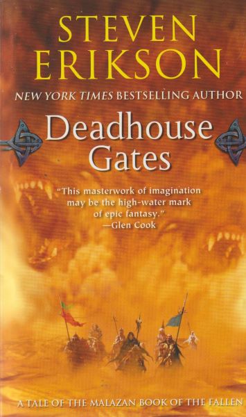 Erikson, Steven: DEADHOUSE GATES
