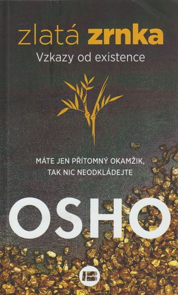 Osho: ZLATÁ ZRNKA