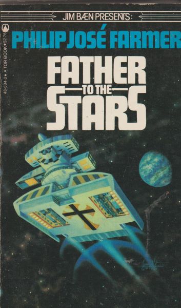 Farmer, Philip J.: FATHER TO THE STARS