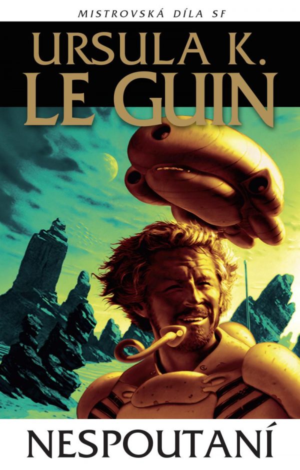 LeGuin, Ursula: NESPOUTANÍ