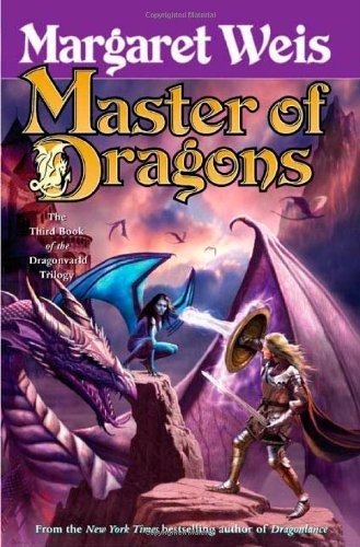 Weis, Margaret: MASTER OF DRAGONS