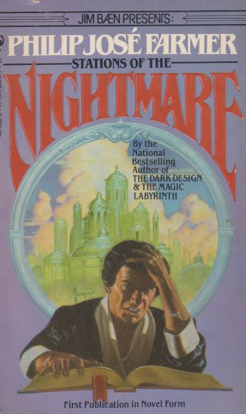 Farmer, Philip J.: STATIONS OF THE NIGHTMARE