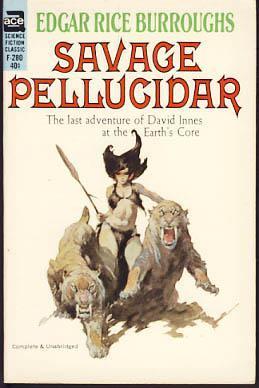 Burroughs, E.R.: SAVAGE PELLUCIDAR